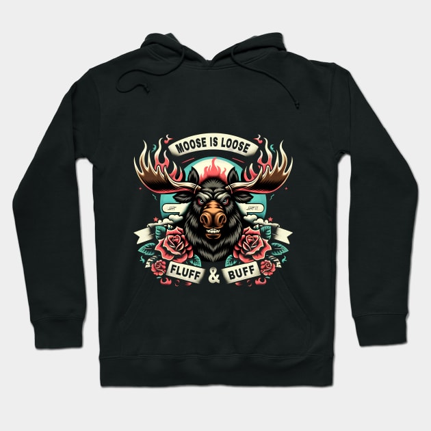 The Moose is Loose | Funny Quote | Fitness Hoodie by AngryBlackDog